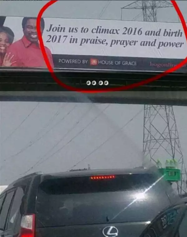 Check out this church billboard sighted in Lagos